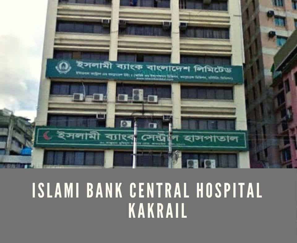 Islami Bank Hospital Kakrail Doctor List