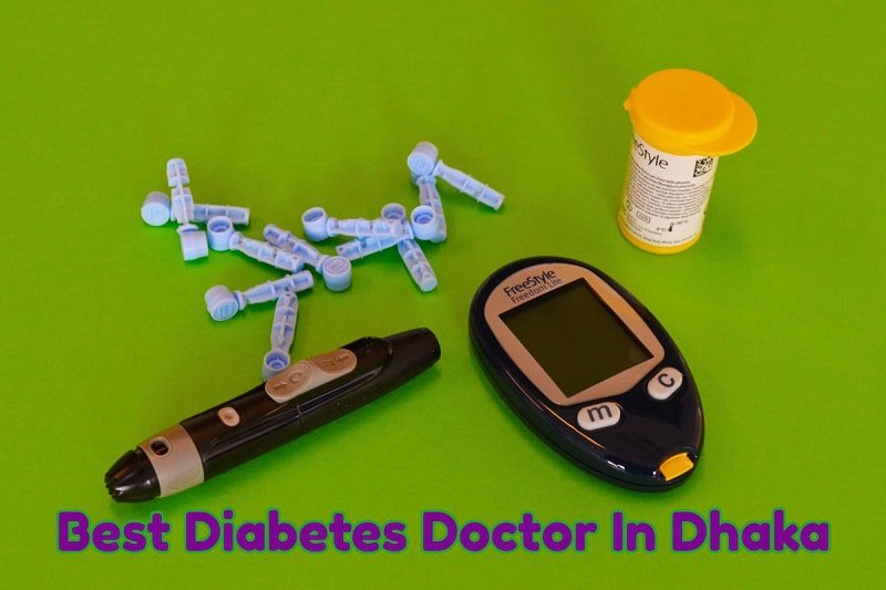 Best Diabetes Doctor In Dhaka